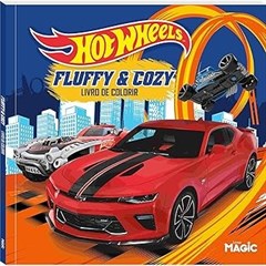 LIVRO COLORIR HOT WHEELS  FLUFFY E COZY